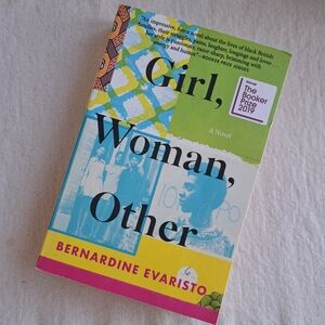 Girl, Woman, Other By Bernardine Evaristo
